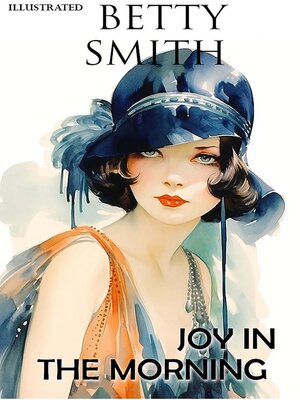 cover image of Joy in the Morning. Illustrated